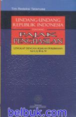 Undang-undang Republik Indonesia Tentang Pajak Penghasilan